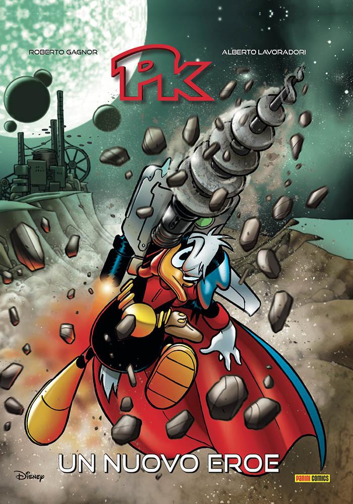 La copertina di PK - Un nuovo eroe di Roberto Gagnor e Alberto Lavoradori.