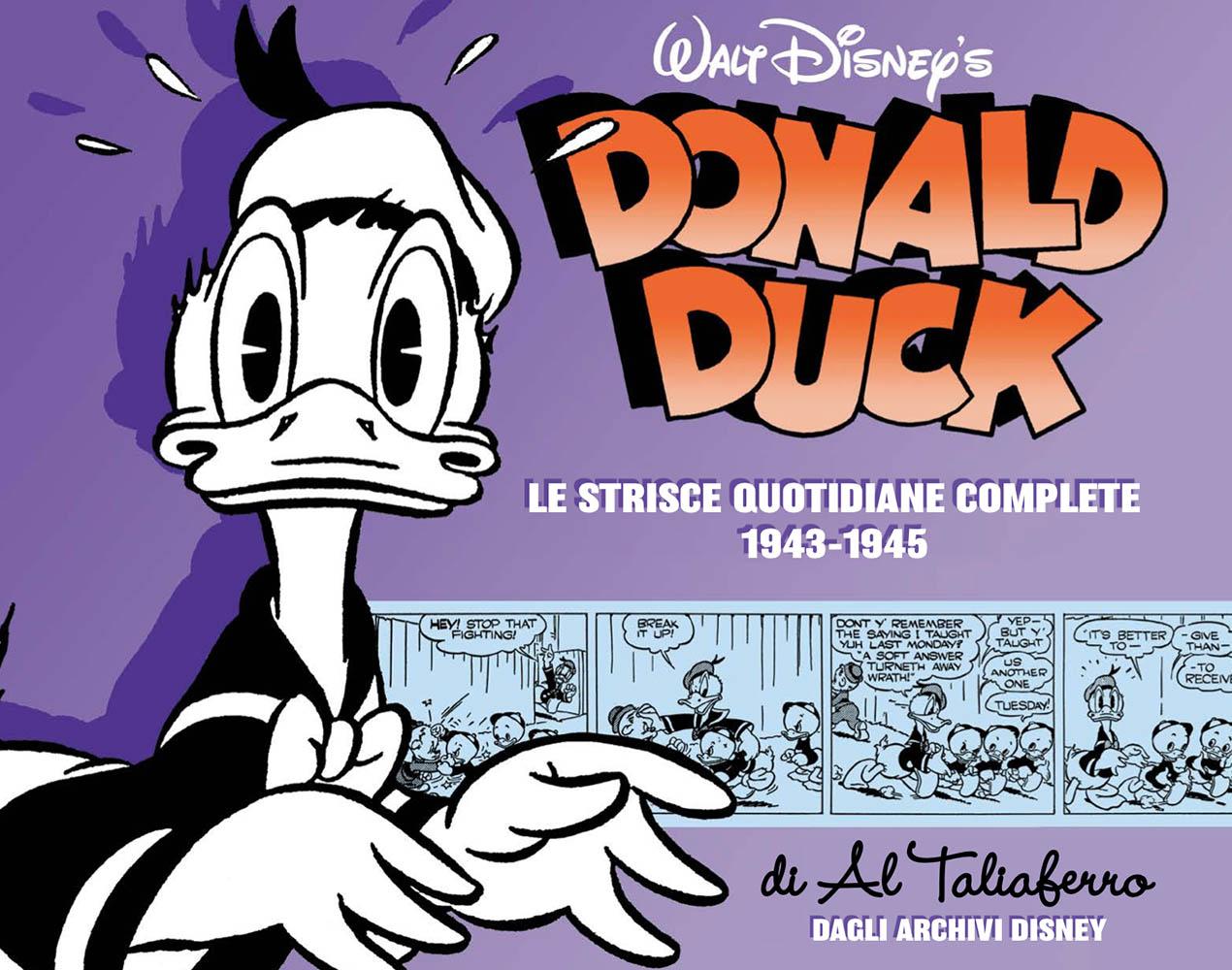 Le strisce quotidiane complete di Al Taliaferro 1943-1945 Paperino Lucca Changes 2020 novità Disney Panini Comics
