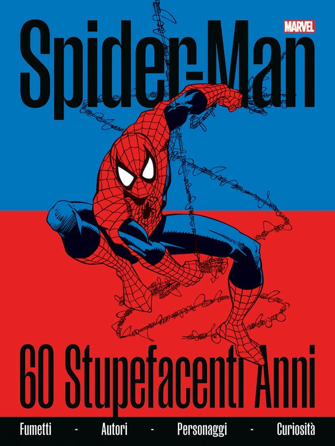 Tutte le novità di Spider-Man tra cinema e fumetti