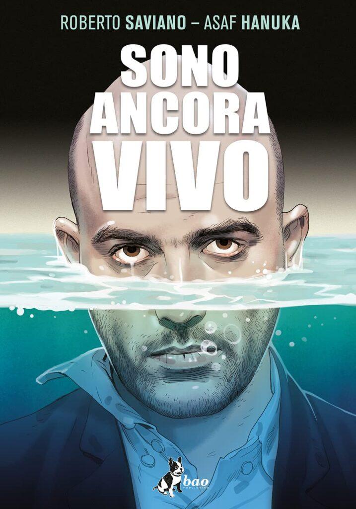 La cover di Sono ancora vivo di Roberto Saviano, presto un film per Mad Entertainment.