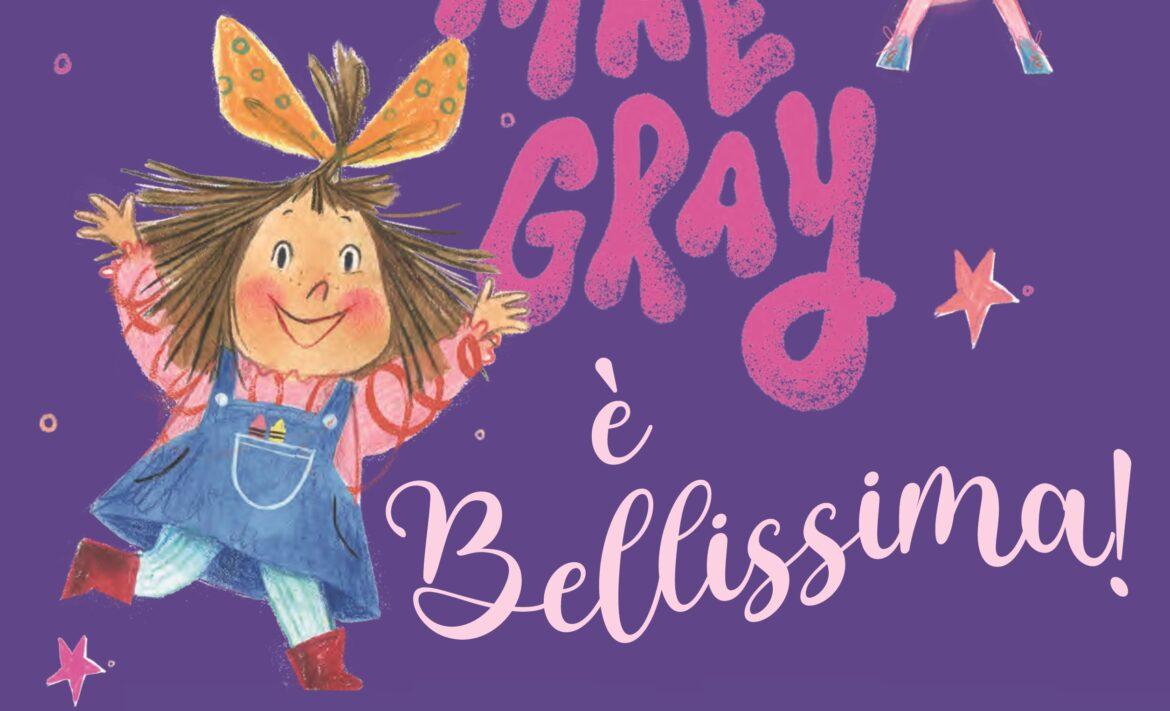 La recensione di Minty Mae Gray è bellissima, il nuovo libro illustrato sulle proprie unicità