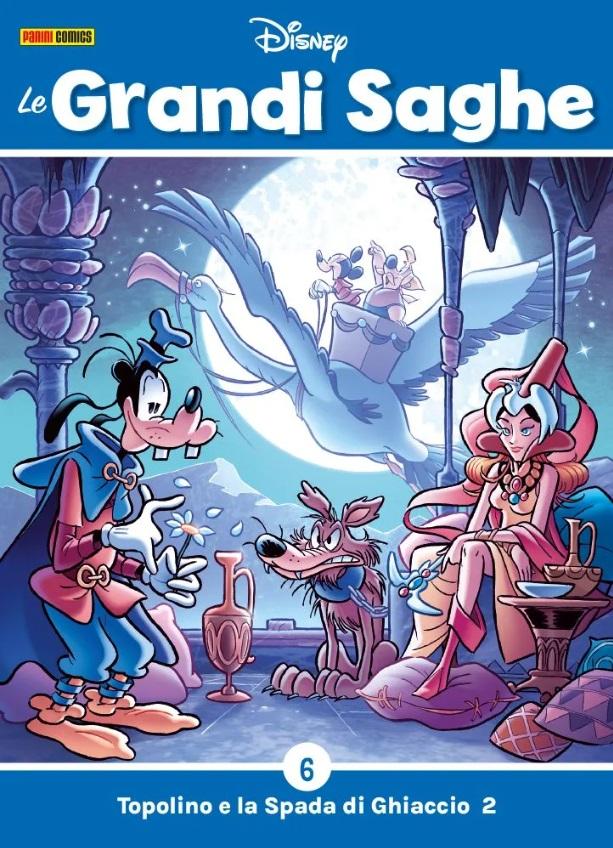 Topolino e la Spada di Ghiaccio, tutte le edizioni della celebre storia ...