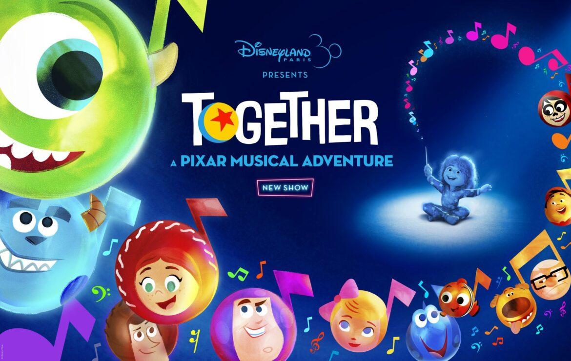 Together, ecco il nuovo spettacolo Pixar di Disneyland Paris